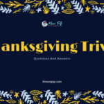 Thanksgiving Trivia Questions & Answers