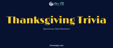 Thanksgiving Trivia Questions & Answers