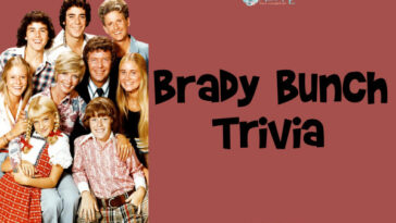 Brady Bunch Trivia Questions & Answers