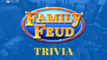 Family Feud Trivia Questions-& Answers