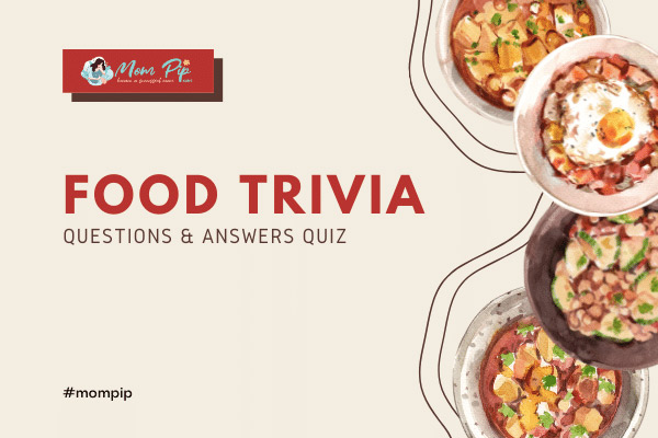 Food Trivia Questions & Answers Quiz