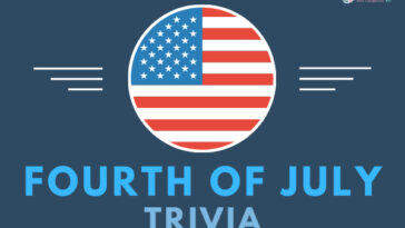 Fourth of July Trivia Questions & Answers