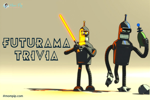 Futurama Trivia Question & Answers