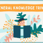General knowledge Trivia Questions & Answers