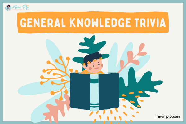 General knowledge Trivia Questions & Answers