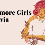 Gilmore Girls Trivia Questions & Answers