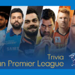 Indian Premier League Trivia Questions & Answers