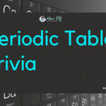 Periodic Table Trivia Questions & Answers