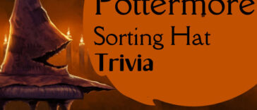 Pottermore Sorting Hat Trivia Questions & Answers