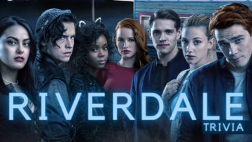 Riverdale Trivia Questions & Answers