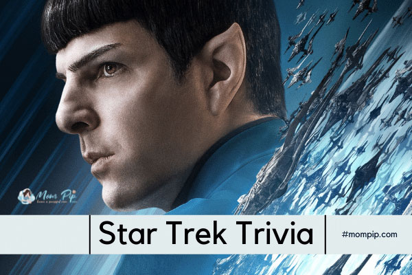 Star Trek Trivia Questions & Answers