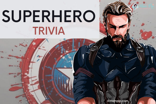 Superhero Trivia Questions & Answers