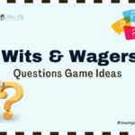 Wits & Wagers Questions GameIdeas