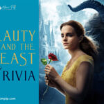 Beauty & the Beast Trivia Question & Answers