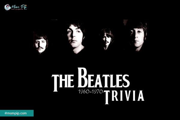 The Beatles Trivia Questions & Answers